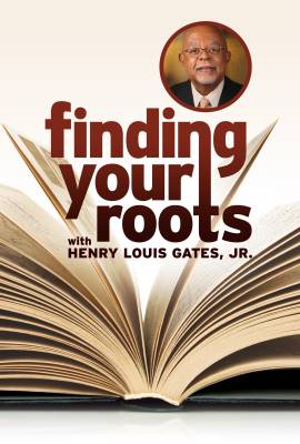 Finding Your Roots with Henry Louis Gates, Jr.