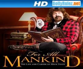 WWE for All Mankind: Life & Career of Mick Foley