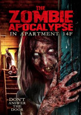 The Zombie Apocalypse in Apartment 14F