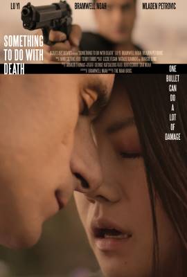 Something to Do with Death