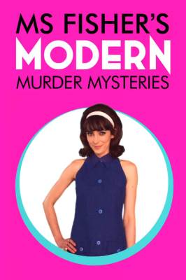 Ms Fisher's Modern Murder Mysteries