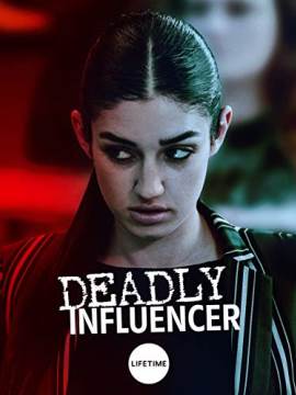 Deadly Influencer