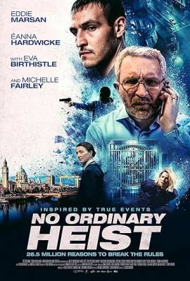 No Ordinary Heist