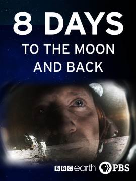 8 Days: To the Moon and Back