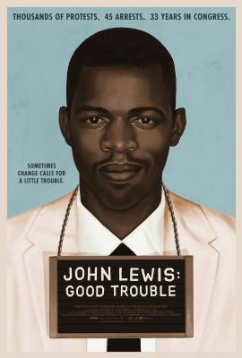 John Lewis: Good Trouble