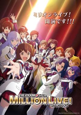 THE IDOLM@STER Million Live!