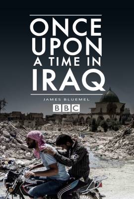 Once Upon a Time in Iraq