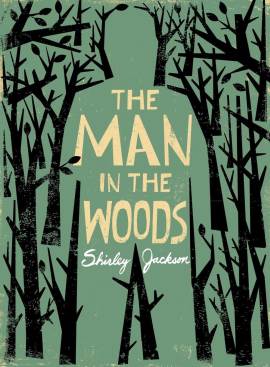 The Man in the Woods