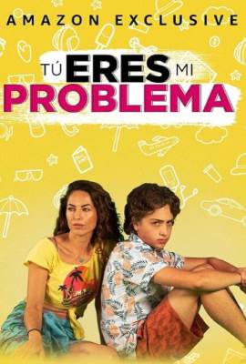 Tú eres mi problema