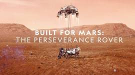 Built for Mars: The Perseverance Rover
