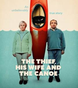 The Thief, His Wife and the Canoe