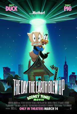 The Day the Earth Blew Up: A Looney Tunes Movie