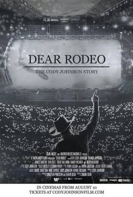 Dear Rodeo: The Cody Johnson Story