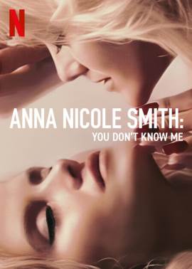 Anna Nicole Smith: You Don't Know Me
