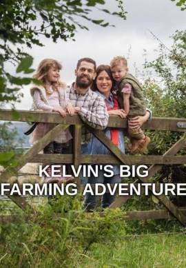 Kelvin's Big Farming Adventure