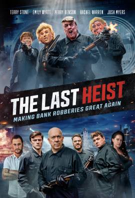 The Last Heist