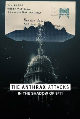 The Anthrax Attacks