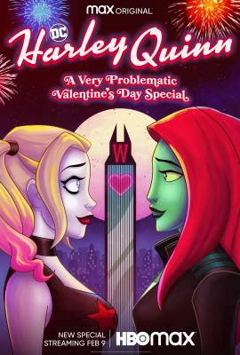 Harley Quinn: A Very Problematic Valentine's Day Special