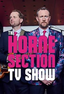 The Horne Section TV Show