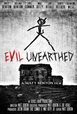 Evil Unearthed