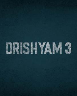 Drishyam 3