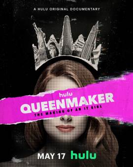 Queenmaker: The Making of an It Girl