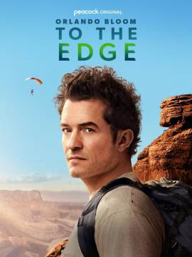 Orlando Bloom: To the Edge