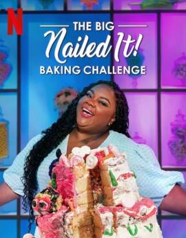 The Big Nailed It Baking Challenge