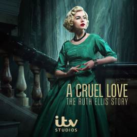 A Cruel Love: The Ruth Ellis Story