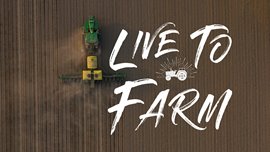 Live to Farm