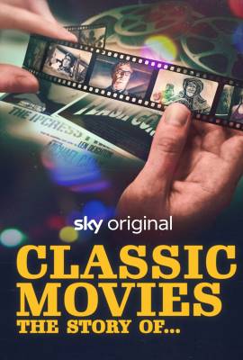 Classic Movies: The Story Of