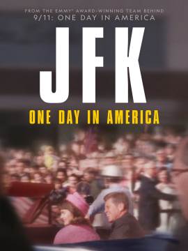 JFK: One Day in America