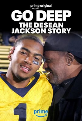 Go Deep: The DeSean Jackson Story