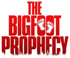The Bigfoot Prophecy