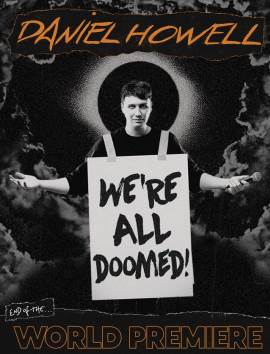 Daniel Howell: We're All Doomed!