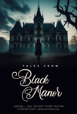 Tales from Black Manor