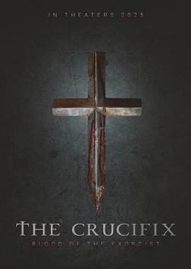 The Crucifix: Blood of the Exorcist