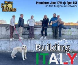 Maine Cabin Masters: Building Italy