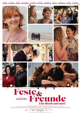 Feste & Freunde - Ein Hoch auf uns!