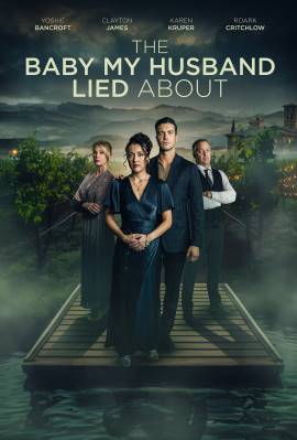 The Baby My Husband Lied About