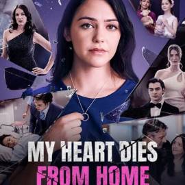 My Heart Dies from Home