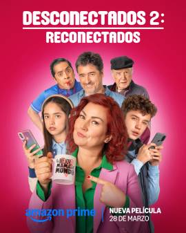 Desconectados 2: Reconectados