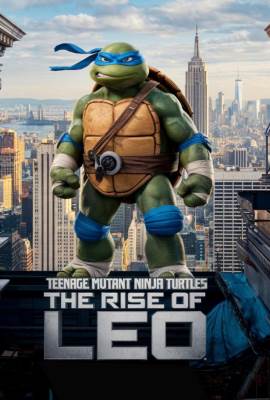 Teenage Mutant Ninja Turtles: The Rise of Leo