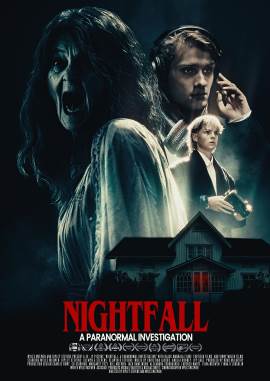 Nightfall: A Paranormal Investigation