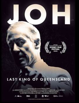 Joh: Last King of Queensland