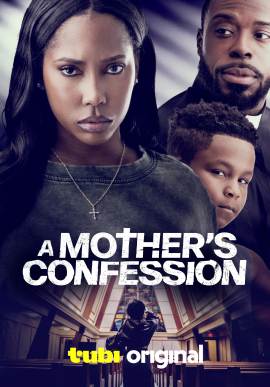 A Mother's Confession