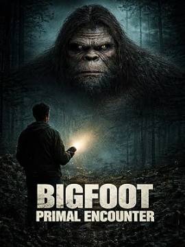 Bigfoot: Primal Encounter