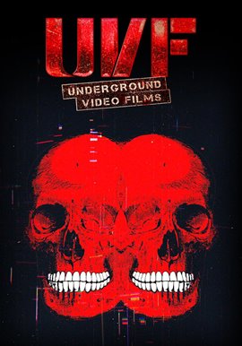 U.V.F: Underground Video Films