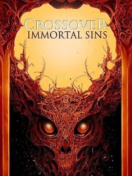 Crossover Immortal Sins