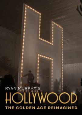 Ryan Murphy's Hollywood: The Golden Age Reimagined